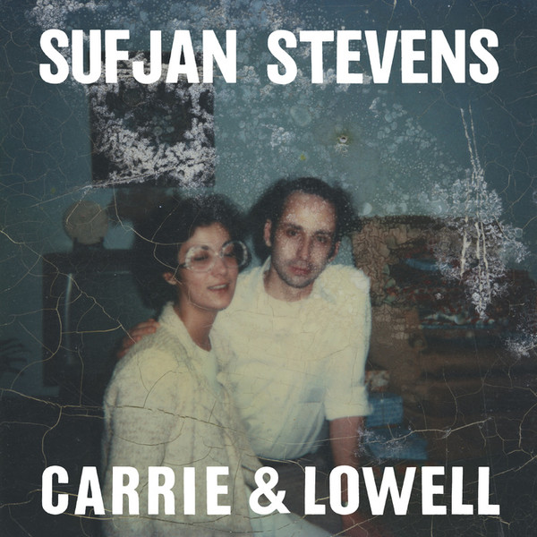 Sufjan Stevens: Carrie & Lowell (2015)